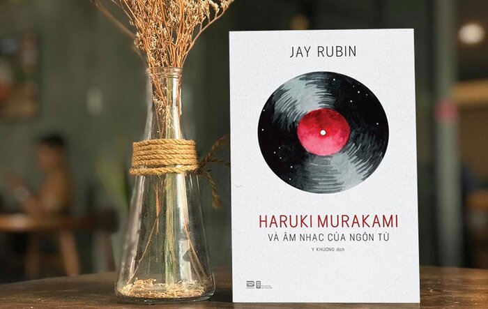 Haruki Murakami Và Âm Nhạc Của Ngôn Từ: Đường vào thế giới Haruki Murakami