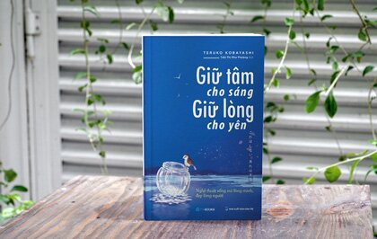 Thực hành hạnh phúc với sách 'Giữ tâm cho sáng, giữ lòng cho yên'