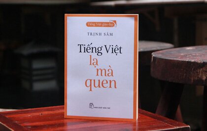 Tiếng Việt Giàu Đẹp - Tiếng Việt Lạ Mà Quen: Khám phá “tính sông nước” trong ngôn ngữ Việt