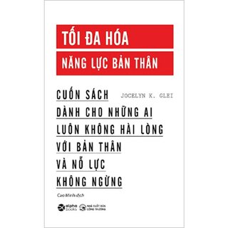 Tối Đa Hóa Năng Lực Bản Thân