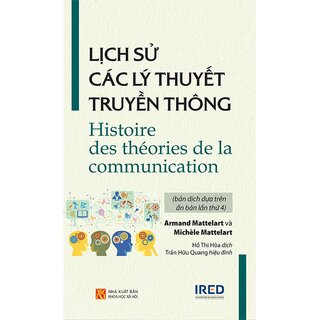 Lịch Sử Các Lý Thuyết Truyền Thông