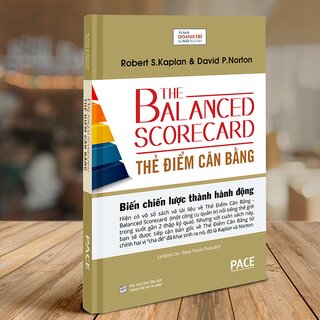 Thẻ Điểm Cân Bằng - Biến Chiến Lược Thành Hành Động (Bìa Cứng)