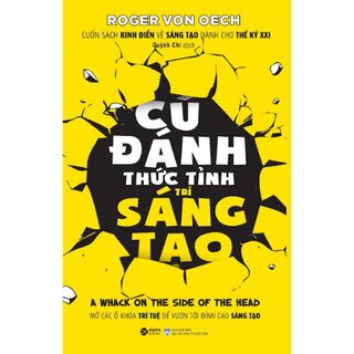 Cú Đánh Thức Tỉnh Trí Sáng Tạo