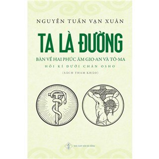 Ta Là Đường - Bàn về 2 phúc âm Gio-An và Tô - Ma