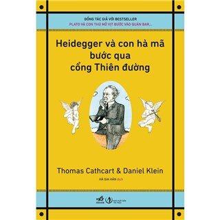 Heidegger Và Con Hà Mã Bước Qua Cổng Thiên Đường