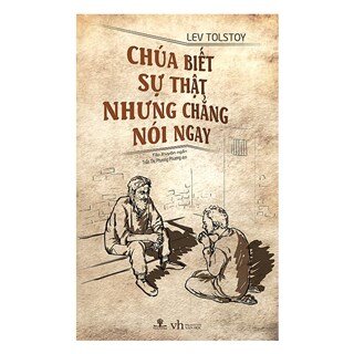 Chúa Biết Sự Thật Nhưng Chẳng Nói Ngay