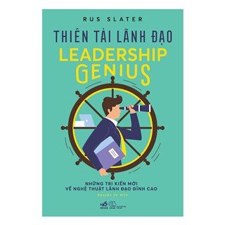 Thiên Tài Lãnh Đạo - Leadership Genius