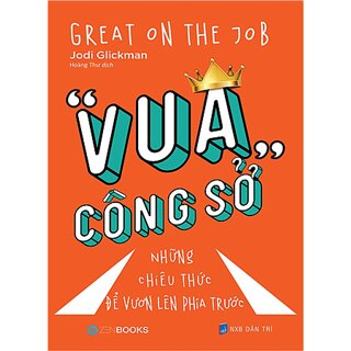 "Vua" công sở