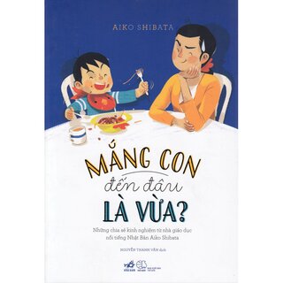 Mắng Con Đến Đâu Là Vừa