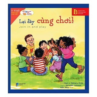Học Cách Sống Hòa Thuận - Lại Đây Cùng Chơi