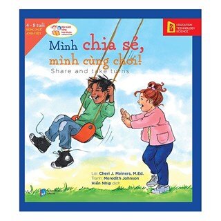 Học Cách Sống Hòa Thuận - Mình Chia Sẻ, Mình Cùng Chơi!