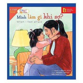 Học Cách Sống Hòa Thuận - Mình Làm Gì Khi Sợ?