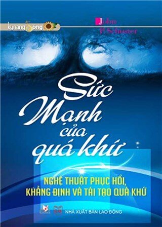 Sức Mạnh Của Quá Khứ