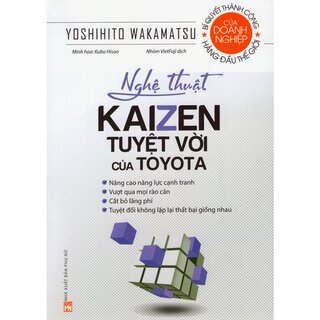 Nghệ Thuật Kaizen Tuyệt Vời Của Toyota