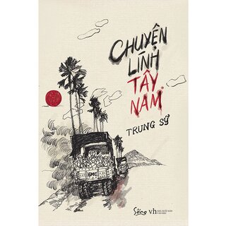 Chuyện Lính Tây Nam