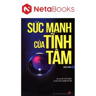Sức Mạnh Của Tĩnh Tâm