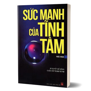 Sức Mạnh Của Tĩnh Tâm