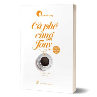 Cà Phê Cùng Tony