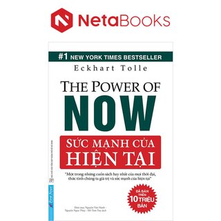 Sức Mạnh Của Hiện Tại