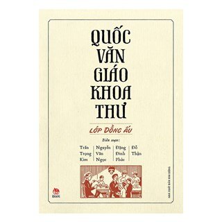 Quốc Văn Giáo Khoa Thư - Lớp Đồng Ấu