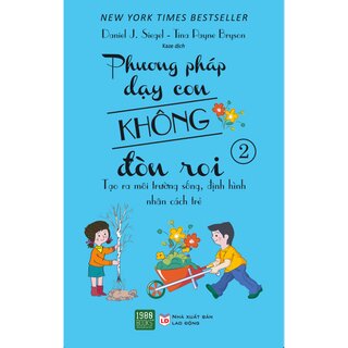 Phương Pháp Dạy Con Không Đòn Roi - Phần 2
