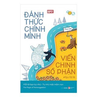 Đánh Thức Chính Mình Viễn Chinh Số Phận