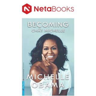 Becoming - Chất Michelle (Bìa Cứng)