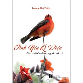 Tình Yêu Kì Diệu - Giải Mã Bí Mật Ba Nguồn Vốn…!