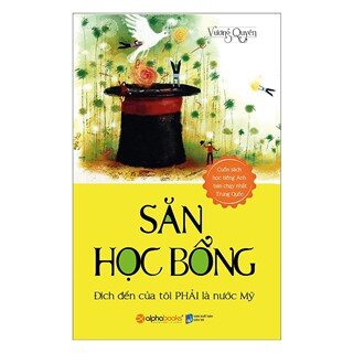 Săn Học Bổng (Tái Bản 2018)