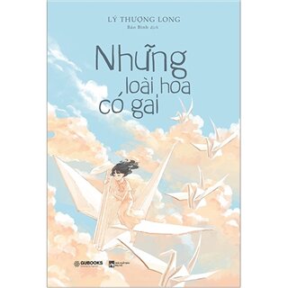 Những Loài Hoa Có Gai