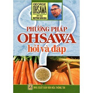 Phương Pháp Ohsawa - Hỏi Và Đáp