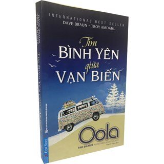 Tìm Bình Yên Giữa Vạn Biến - Oola
