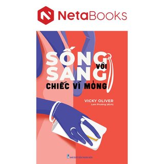 Sống Sang Với Chiếc Ví Mỏng