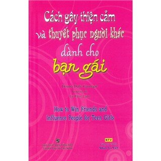 Cách Gây Thiện Cảm Và Thuyết Phục Người Khác Dành Cho Bạn Gái