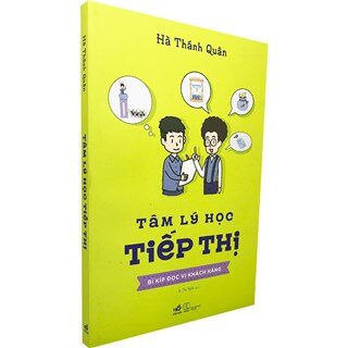 Tâm Lý Học Tiếp Thị - Bí Kíp Đọc Vị Khách Hàng