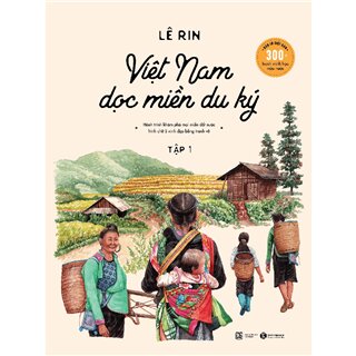 Việt Nam Dọc Miền Du Ký (Bìa Cứng)