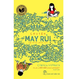 Chuyện May Chuyện Rủi