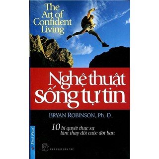 Nghệ Thuật Sống Tự Tin