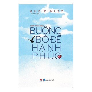 Buông Bỏ Để Hạnh Phúc