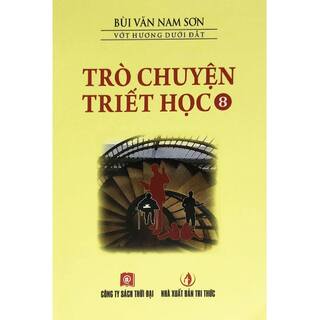 Trò Chuyện Triết Học - Tập 8