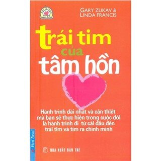 Trái Tim Của Tâm Hồn (Tái Bản)