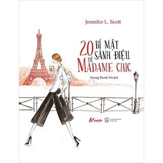 20 Bí Mật Sành Điệu Từ Madame Chic