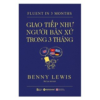 Giao Tiếp Như Người Bản Xứ Trong 3 Tháng