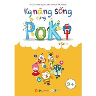 Kỹ Năng Sống Cùng Poki (9+) - Tập 1