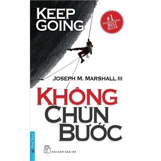 Không Chùn Bước - Keep Going (Tái Bản 2016)