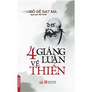4 Giảng Luận Về Thiền