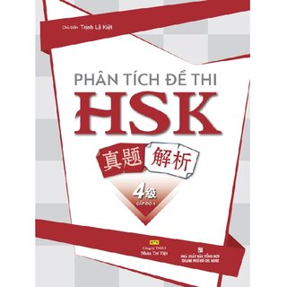 Phân Tích Đề Thi HSK - Cấp Độ 4