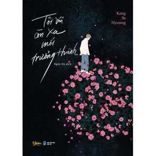 Tôi Vẫn Còn Xa Mới Trưởng Thành