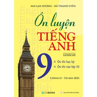 Ôn Luyện Tiếng Anh 9 - Có Đáp Án