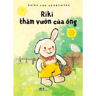 Chuyện Về Chú Thỏ Cool Nhất Hà Lan - Riki Thăm Vườn Của Ông